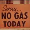 1970年代のオイルショックでガソリン不足を知らせる「NO GAS TODAY」の看板